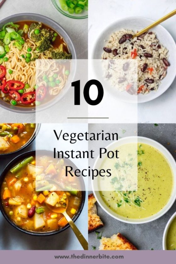 10 Vegetarian Instant Pot Recipes