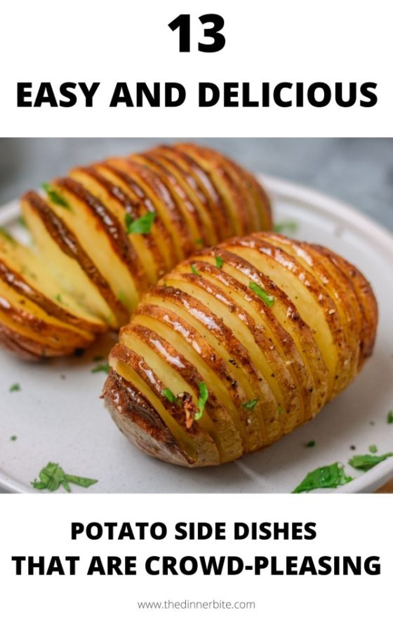 13 Potato Side Dishes (Simply The Best)